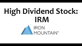 High Dividend Stock: Iron Mountain Inc (IRM)