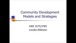 Community Development Models and Strategies