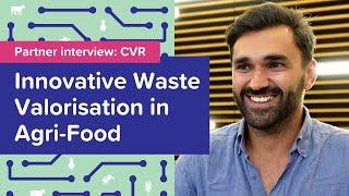 Innovative Waste Valorisation in Agri-Food