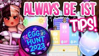 HOW TO ALWAYS BE FIRST! EGG HUNT TIPS | Royale High Easter Update 2023