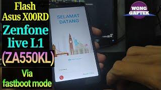 Flash asus X00RD via fastboot || Flash ASUS X00RD (Zenfone live L1) ZA550KL