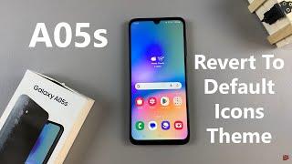 How To Revert To Default Icon Theme On Samsung Galaxy A05s