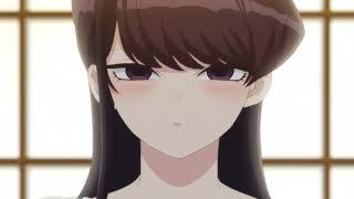 Komi-san's "Nodding" noises「Komi can't communicate Episode 8」