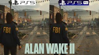 Alan Wake 2 PS5 vs PS5 Pro - update 1.2.7 - Graphics Comparison - Framerate - Loading Times - 4K