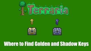 Where to Find Golden and Shadow Keys - Terraria : Quick Tutorial