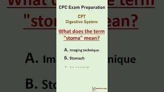 CPC Exams CPT Digestive System