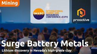 Surge Battery Metals discusses Nevada Lithium Project at IMARC 2024