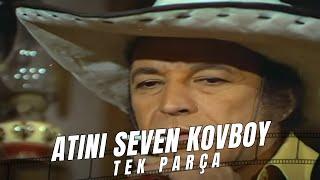 Atını Seven Kovboy - Eski Türk Filmi Tek Parça