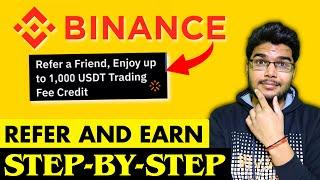 Binance Refer and Earn EXPLAIN 2023 | How to make money on Binance