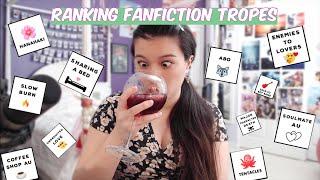 ranking popular fanfiction tropes!! (aka exposing myself)