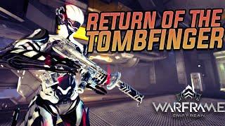 Warframe - Return of The Tombfinger