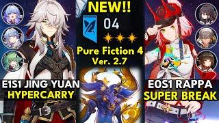 NEW Pure Fiction Floor 4 3 Stars | E1S1 Jing Yuan & E0S1 Rappa | Honkai: Star Rail 2.7