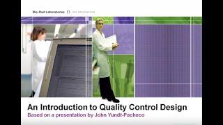 Part 1 - An Introduction to Quality Control Design