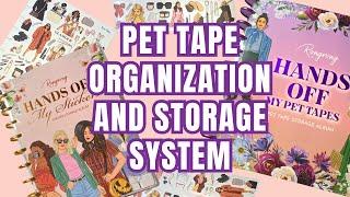 New System! PET Tape Organization and Storage from Rongrong