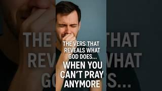 The Verse That Reveals What God Does… When You Can’t Pray Anymore