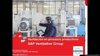 VENTILACION EN PROCESOS PRODUCTIVOS S&P