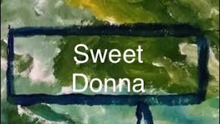 Sweet Donna (Official Music Video)