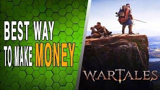 The EASIEST way to make MONEY - Wartales Tips