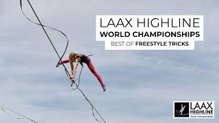 LAAX Highline World Championships - Best of Freestyle