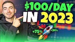 Make $100/Day Trading in 2023