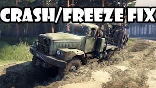 Spintires Crash/Freeze FIX