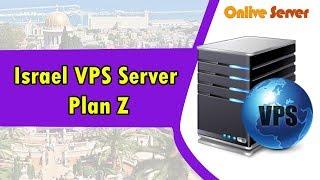 Israel VPS Server Hosting Plan Z at Cheapest Price - Onlive Server