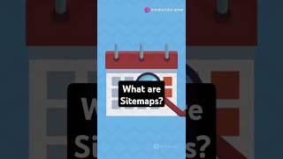 What are Sitemaps | Types of Sitemaps | XML Sitemap