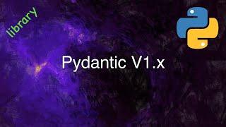 Intro to Pydantic V1