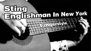 Sting - Englishman In New York | На гитаре + разбор | fingerstyle