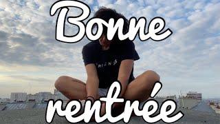 BONNE RENTRÉ À TOUS (vidéo inspirante)