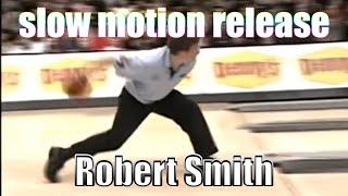 Robert Smith slow motion release - PBA Bowling