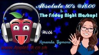     Absolute 80's @18:00 & The Friday night Mashup!    
