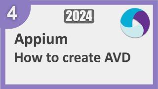 4 | Appium Step by Step | How to create Android Virtual Device