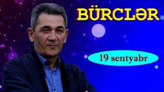 BÜRCLƏR - 19 SENTYABR (xüsusi buraxılış)