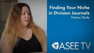 Finding Your Niche in Division Journals | ASEE TV