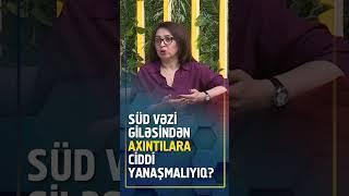 Süd vəzi giləsindən axıntılara ciddi yanaşmalıyıq