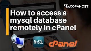 How to enable Mysql remote access from an external IP (cPanel). External MySQL, remote connections.