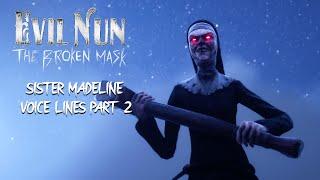 Evil Nun The Broken Mask Sister Madeline Voice Lines Early Access