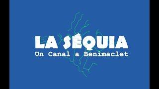 La Séquia 01 - PILOTO
