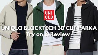 UNIQLO BLOCKTECH 3D CUT PARKA | TRY ON & REVIEW