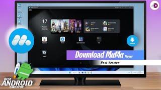 How To Download Mumu Player 12 | Best Version For PC & Laptop 2024