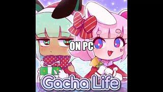 THE ONLY WAY TO PLAY GACHA LIFE