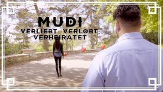 MUDI - Verliebt, verlobt, verheiratet [Offizielles Video]