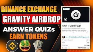 Binance Exchange Gravity Token Airdrop || Binance Learn and Earn Gravity Airdrop