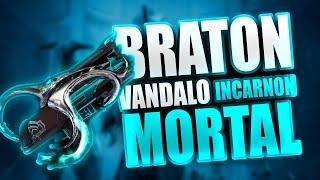 LA BRATON VÁNDALO INCARNON ES UNA LOCURA - Warframe Español