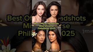 Best Official Headshot Miss Universe Philippines 2025 #missuniversephilippines #missuniverse #shorts