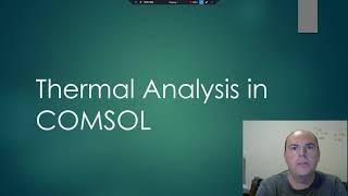 COMSOL Thermal Analysis Tutorial