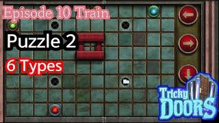 Tricky Doors - Episode 10 (Train) Puzzle 6Types