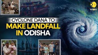 Cyclone Dana: Red Alert In Odisha As Cyclone Dana Set To Make Rainfall | WION Originals