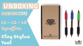 Ceramic Sgraffito DEMO - DiamondCore Unboxing L1, L2, L3 Stylus